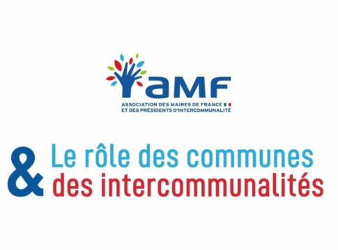 LE RÔLE DES COMMUNES ET DE LEURS INTERCOMMUNALITÉS